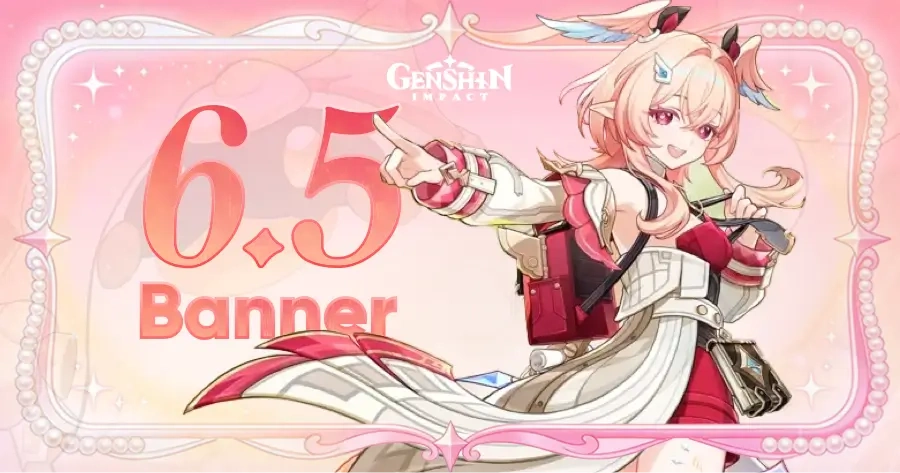 Genshin Impact 6.5 Banners