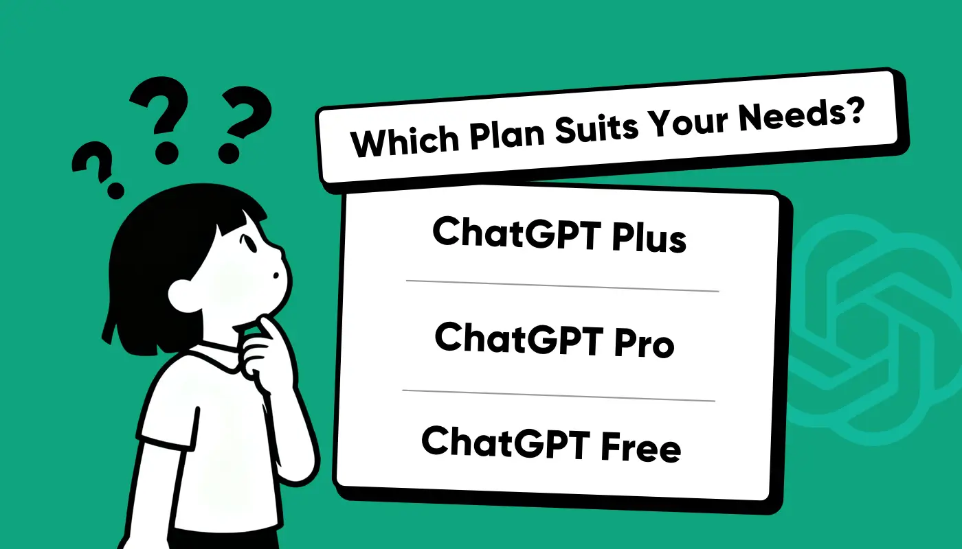 How to Choose ChatGPT Plan