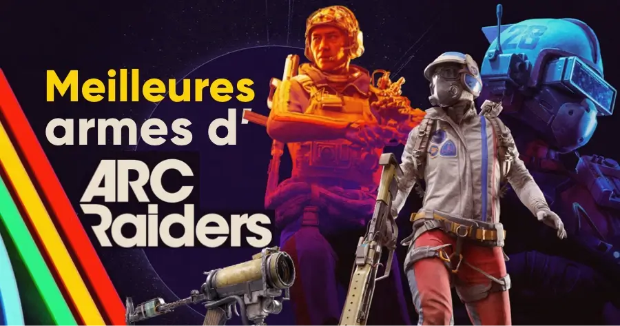 tier list armes ARC Raiders