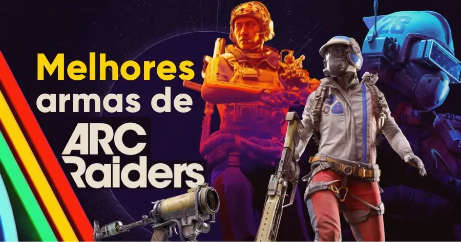 melhores armas de ARC Raiders