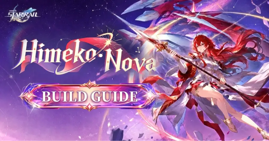 HSR Himeko Nova Build
