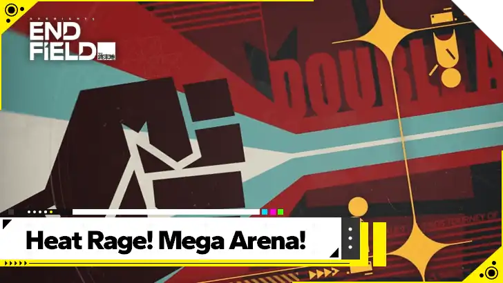 Heat Rage Mega Arena event