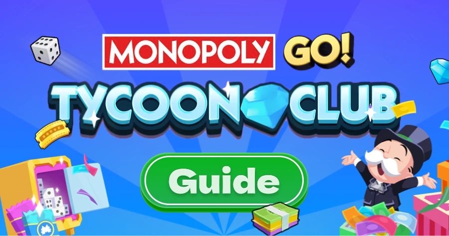 Monopoly GO Tycoon Club