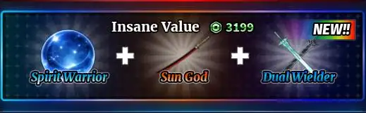 Sailor Piece - Valore Pazzesco【Spirit Warrior + Sun God + Dual Wielder】【3199R】