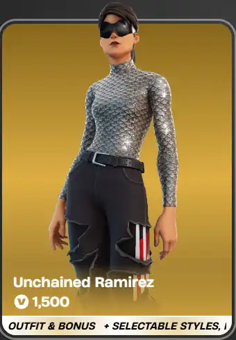 Unchained Ramirez | V-Bucks: 1500