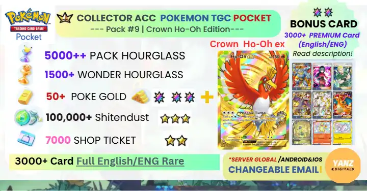 Pokemon TCG Pocket Account | Crown Ho-Oh ex 3000+ Cards English + 5000 Pack HG + 1500+ Wonder HG + 7000 Ticket + 50 Poke Gold