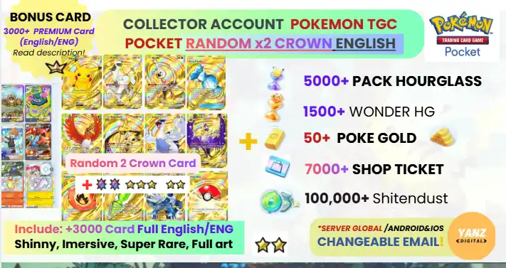 Pokemon TCG Pocket Account | Random Crown Card x2 3000+ Cards English + 5000 Pack HG + 1500+ Wonder HG + 7000 Ticket + 50 Poke Gold