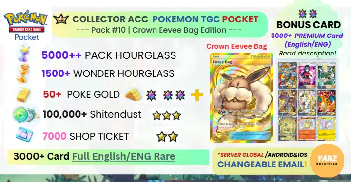 Pokemon TCG Pocket Account | Crown Eevee Bag 3000+ Cards English + 4000 Pack HG + 1500+ Wonder HG + 7000 Ticket + 40 Poke Gold