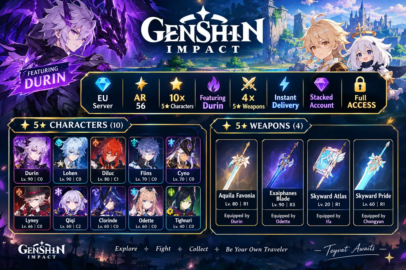 [GENSHIN IMPACT] | EU Server | AR 56 | 10× 5★ Characters | Featuring Durin | 4× 5★ Weapons | Instant Delivery | Stacked Account