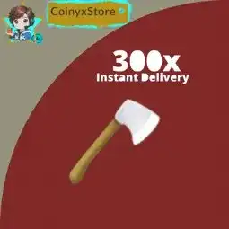 300x Hache | Livraison Instantanée