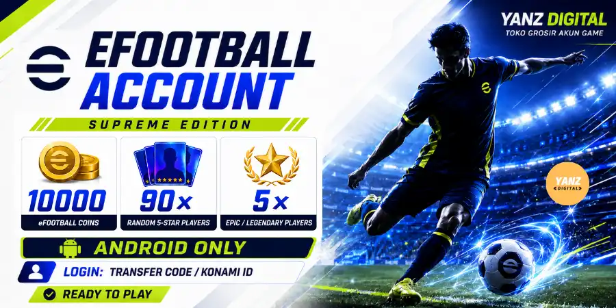 [Android] Account eFootball | 10000 Coins + 90 Players 5-Star + 5 Epic/Legend - Supreme Edition