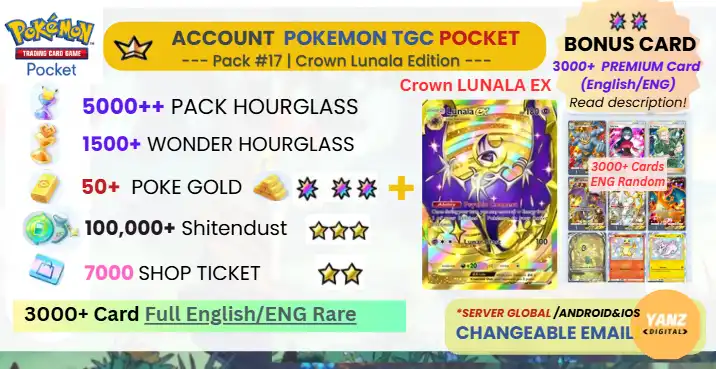 Pokemon TCG Pocket Account | Crown Lunala 3000+ Cards English + 5000 Pack HG + 1500+ Wonder HG + 7000 Ticket + 50 Poke Gold