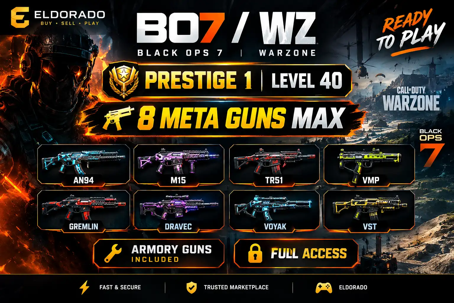 🔥 BO7 / WZ | 🏆  prestige 1 等级 40 | 💀 8 把主流枪械满级 | ⚡ AN94 + M15 + TR51 + VMP + GREMLIN + DRAVEC + VOYAK + VST | 🔐 完全访问权限 | 🚀 即时交付 D